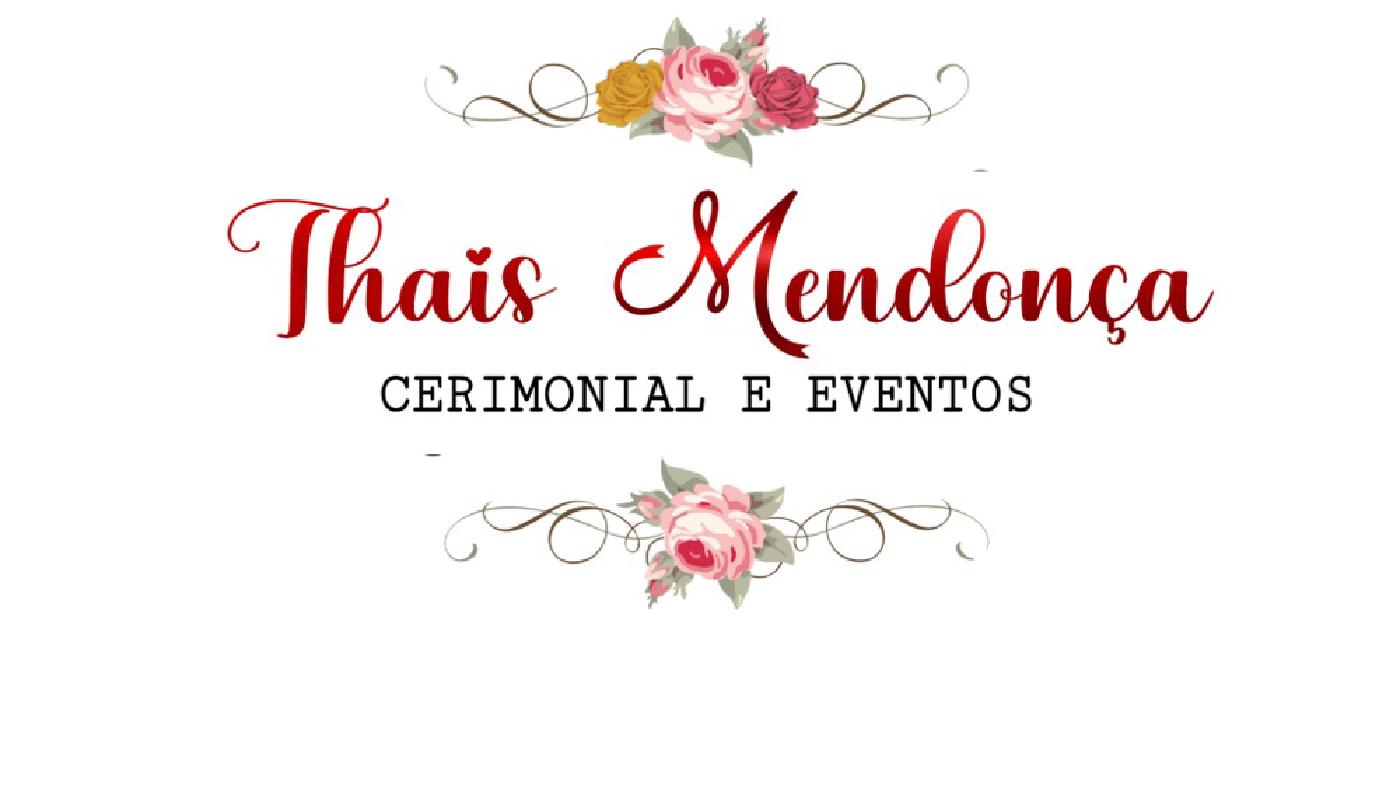 Thais Mendonça Cerimonial e eventos